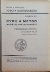 Cyril a Metod - Apoštolové slovanští