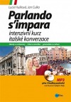 Parlando s´impara - Intenzivní kurz italské konverzace