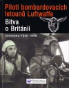Piloti bombardovacích letounů Luftwaffe v bitvě o Británii