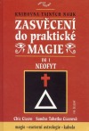 Zasvěcení do praktické magie I - Neofyt