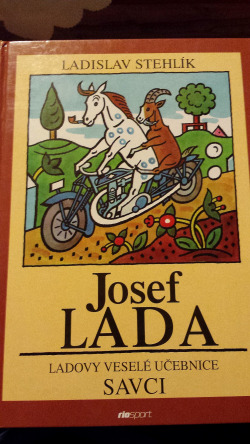 Josef Lada - Ladovy veselé učebnice Savci