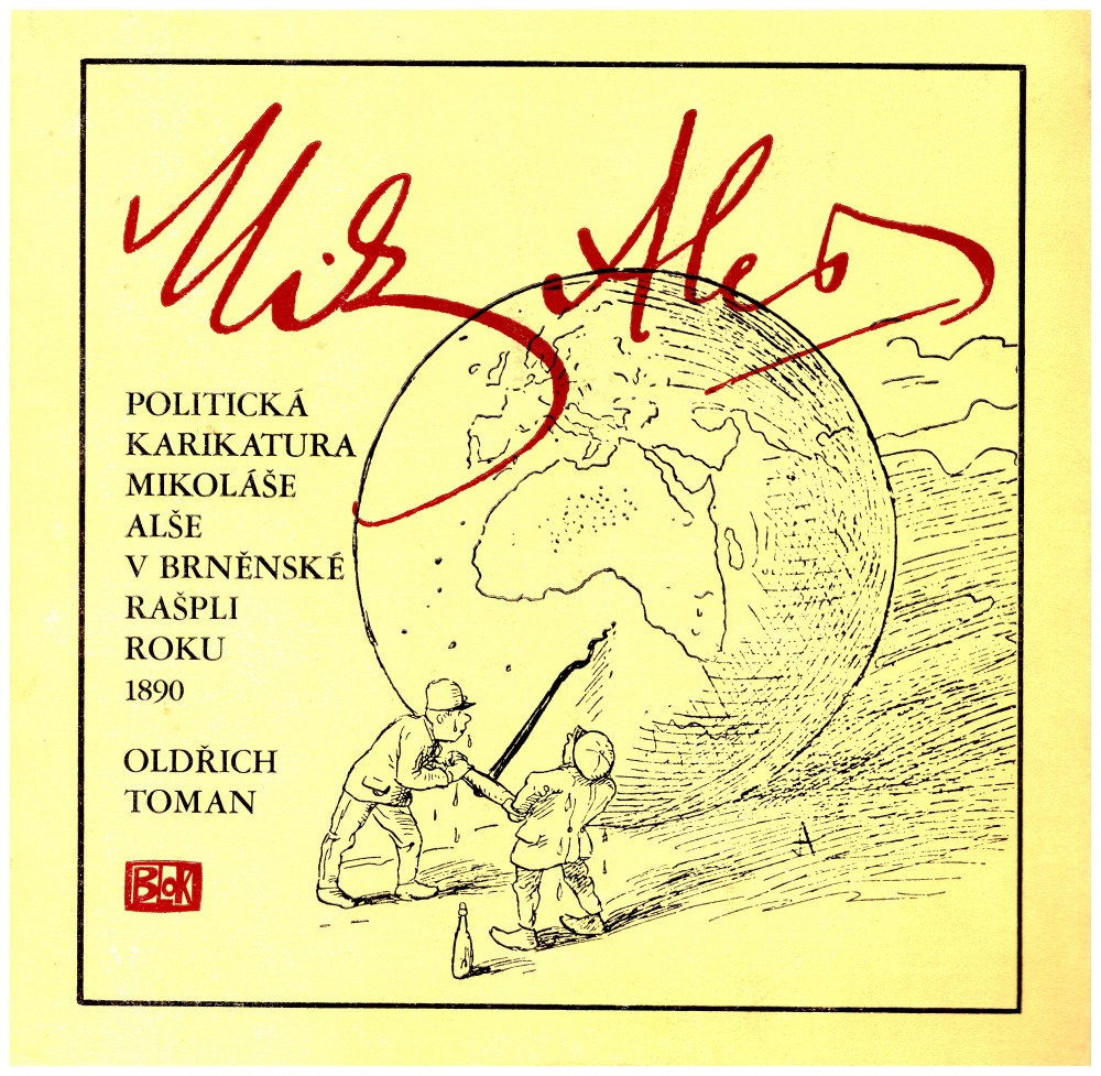 Politická karikatura Mikoláše Alše v brněnské Rašpli