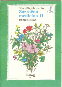 Zázračná medicína II