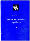 Slovácké divadlo ve vzpomínkách