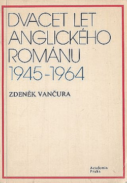 Dvacet let anglického románu 1945-1964