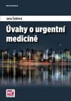 Úvahy o urgentní medicíně