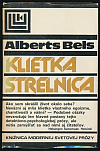 Klietka / Strelnica