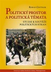 Politický prostor a politická témata – Studie k soutěži politických stran