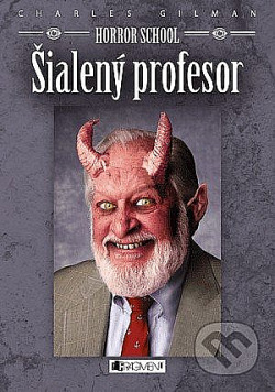 Horror School: Šialený profesor