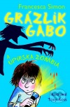 Grázlik Gabo a upírska zombia