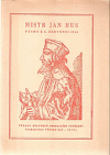 Mistr Jan Hus : Pásmo k 6. červenci 1946