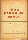 Třicet let Československé republiky