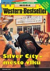 Silver City - město vlků