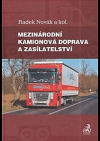 Mezinárodní kamionová doprava a zasilatelství