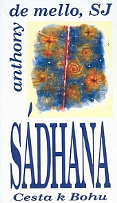 Sádhana – Cesta k Bohu
