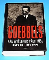 Goebbels - Pán myšlenek Třetí říše
