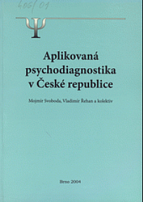 Aplikovaná psychodiagnostika v České republice