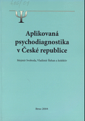 Aplikovaná psychodiagnostika v České republice