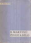 B.Martinů - život a dílo