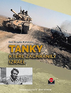 Tanky, které zachránily Izrael obálka knihy