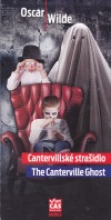 Cantervillské strašidlo / The Canterville Ghost (dvojjazyčná kniha)