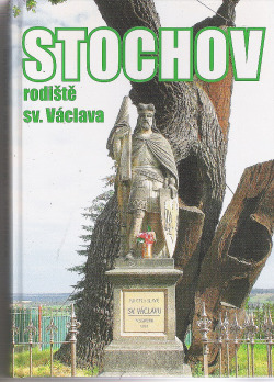 Stochov: Rodiště sv. Václava