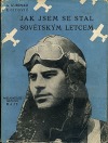 Jak jsem se stal sovětským letcem