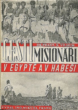 Čeští misionáři v Egyptě a v Habeši
