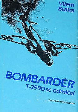 Bombardér T-2990 se odmlčel