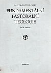 Fundamentální pastorální teologie