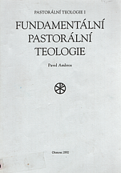 Fundamentální pastorální teologie