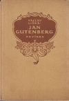 Jan Gutenberg, vynálezce knihtisku