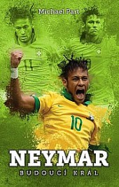 Neymar budoucí král