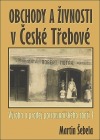 Obchody a živnosti v České Třebové: Výroba a prodej potravinářského zboží 2