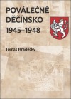 Poválečné Děčínsko 1945-1948
