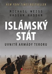 Islámský stát - Uvnitř armády teroru obálka knihy