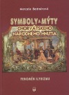 Symboly a mýty chorvátskeho národného hnutia (fenomén ilyrizmu)