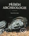 Příběh archeologie