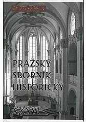 Pražský sborník historický XXXVI