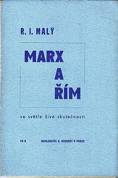 Marx a Řím ve světle živé skutečnosti