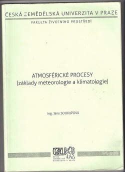 Atmosférické procesy (základy meteorologie a klimatologie)