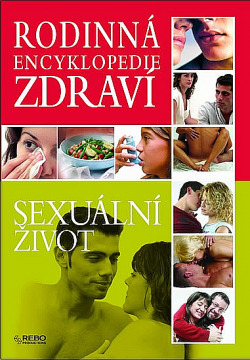 Sexuální život - Rodinná encyklopedie zdraví