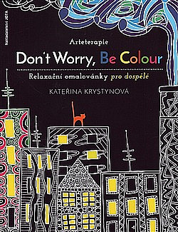 Arteterapie: Don´t Worry, Be Colour