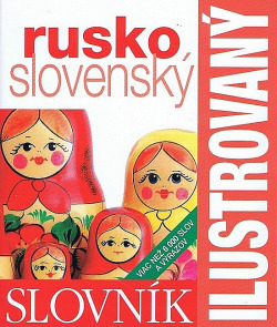 Ilustrovaný slovník rusko-slovenský