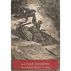 Matyáš Sandorf - Nový hrabě Monte Christo