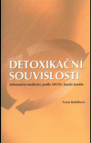 Detoxikační souvislosti informační medicíny podle MUDr. Josefa Jonáše