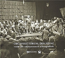 Občanské fórum, den první