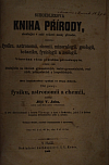 Schoedlerova Kniha přírody Díl prvý: fysika, astronomie a chemie