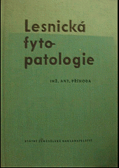 Lesnická fytopatologie