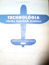 Technológia výroby leteckých modelov